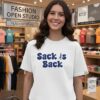 Official Sack Is Back T-Shirt