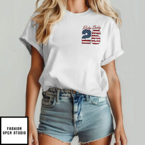 Ricky Bobby 26 If You Ain’t 1st You’re Last 4th Of July T-Shirt