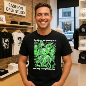 You Let One Ant Stand Up To US And They All Might Stand Up A Bug’s Life T-Shirt
