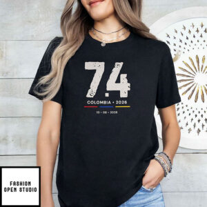74 Colombia 2026 We Felt It We Stood Together T-Shirt