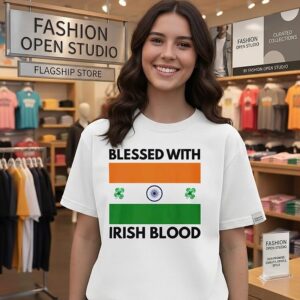 Blessed With Irish Blood India Flag Indian Pride T-Shirt