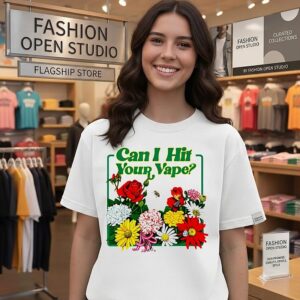 Can I Hit Your Vape Funny Retro Floral T-Shirt