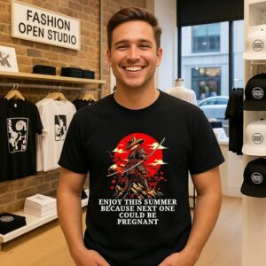 Fox Samurai Enjoy This Summer Because Next One Could Be Pregnant T-Shirt