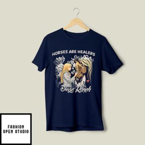 Horses Are Healers Died Ranch Horse Lover T-Shirt