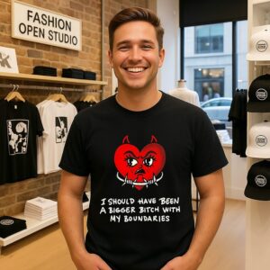 I Should Have Been A Bigger Bitch With My Boundaries T-Shirt