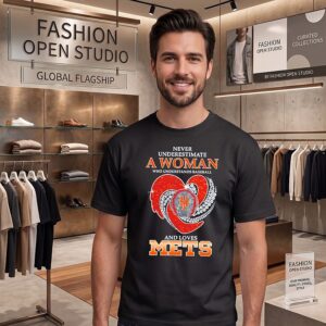 New York Mets Never Underestimate A Woman Who Understands Baseball And Loves Diamond Heart T-Shirt