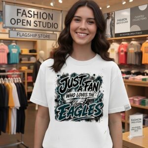 Philadelphia Eagles NFL Just A Fan Who Loves The Logo T-Shirt