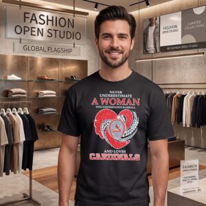 St. Louis Cardinals Never Underestimate A Woman Who Understands Baseball And Loves Diamond Heart T-Shirt