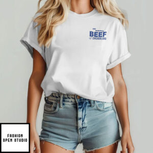 The Original Beef Of Chicagoland T Shirt