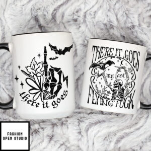 There It Goes My Last Flying Fk, Skeleton Coffee Mug, Halloween Mugs