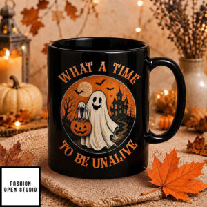 What A Time To Be Unalive Mug, Halloween Ghost Pumpkin Coffee Cup