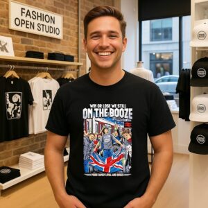 Win Or Lose We Still On The Booze Pride Family Loyal And Booze T-Shirt