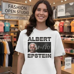Albert Epstein Meme Parody Physics Equation T-Shirt