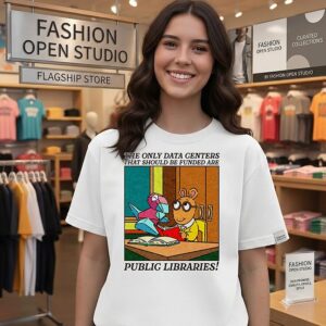 Arthur The Only Data Centers That Should Be Funded Are Public Libraries T-Shirt