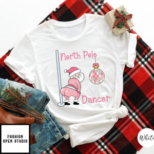 Christmas Shirt North Pole Dancer Shirt
