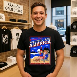 Donald Trump Greetings From Beautiful Lake America Making The Great Lakes Greater T-Shirt