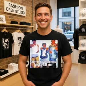 Every Exit Is An Entrance Somewhere Else T-Shirt