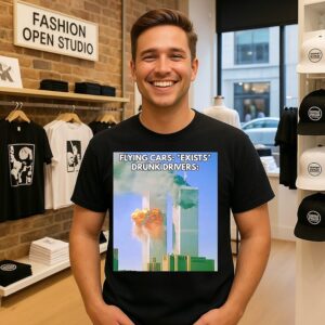 Flying Cars Exists Drunk Drivers T-Shirt