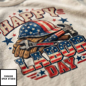 Happy Labor Day T-Shirt, Labor Day Gift