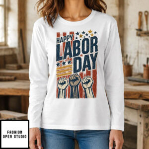 Happy Labor Day T-Shirt, Three Raised Fists Graphic