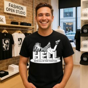 Hell We’re All In This Together Anime T-Shirt