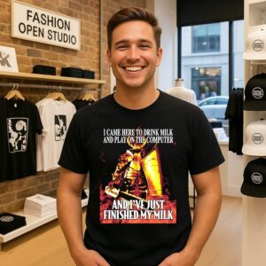 I Came Here To Drink Milk And Play On The Computer Meme T-Shirt