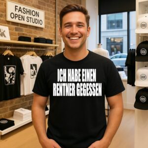 Ich Habe Einen Rentner Gegessen T-Shirt