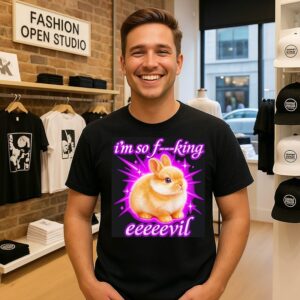 I’m So Fucking Evil Bunny T-Shirt