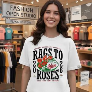 Indiana University Football Rags To Roses 2026 Rose Bowl Game Champs T-Shirt