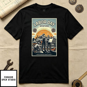 Labor Day Retro Poster T‐t-Shirt