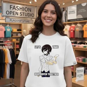 Lelouch Code Geass Let’s Take Ibuprofen Together T-Shirt