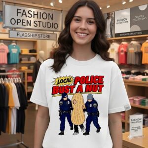 Local Police Bust A Nut Nypd Peanut Funny T-Shirt
