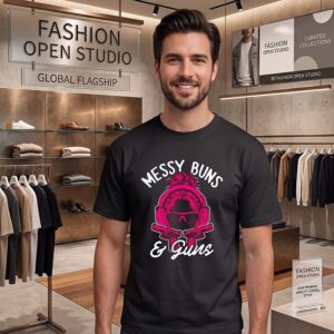 Messy Buns And Guns Shooting Firearms Woman T-Shirt