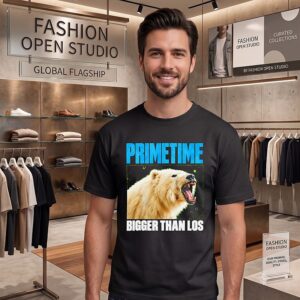 Primetime Bigger Than Los Bear T-Shirt