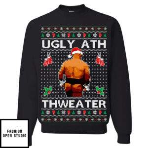 Ugly Christmas Sweater Ugly Ath Thweater Unisex Sweatshirt