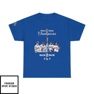 World Series Champions Dodgers Back 2 Back T-Shirt