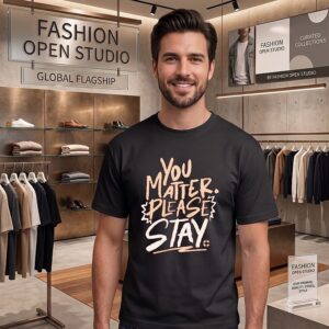 You Matter Please Stay Cincinnati T-Shirt