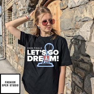 2026 Finals Let’s Go Dream Atlanta Dream T-Shirt