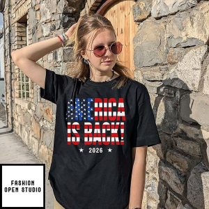 America Is Back USA Flag 2026 T-Shirt