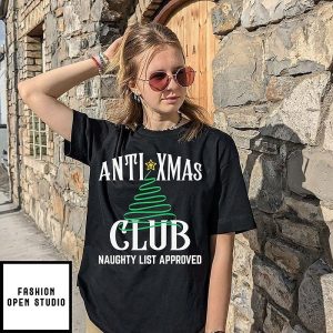 Anti Xmas Club Naughty List Approved T-Shirt