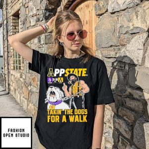 Appalachian State Mountaineers Vs Barstool Sports Score 31-34 Takin’ The Dogs For A Walk T-Shirt
