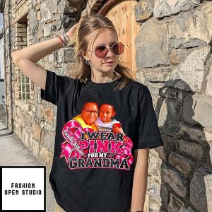 Atrellis Williams I Wear Pink For My Grandma T-Shirt