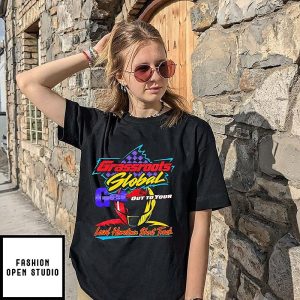 Grassroots Global Get Out To Your Local Hometown Short Track T-Shirt
