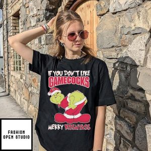 Grinch If You Don’t Like Gamecocks Merry Kissmyass T-Shirt