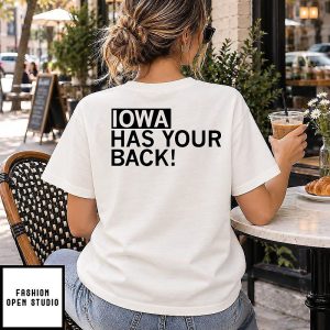 Iowa Has Your Back Iowa City T-Shirt