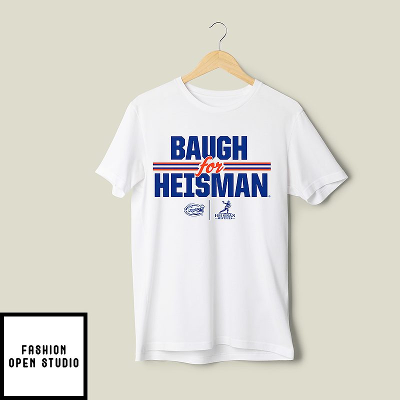 Jadan Baugh For Heisman Florida Gators Football T-Shirt Jadan Baugh For Heisman Florida Gators Football T-Shirt