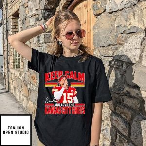 Keep Calm And Love The Kansas City Chiefs Patrick Mahomes T-Shirt
