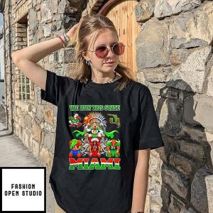 Miami Hurricanes We Run This State Miami King T-Shirt