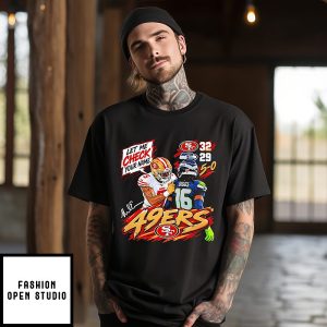 Mike Evans San Francisco 49ers Let Me Check Your Name Funny T-Shirt