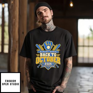 Milwaukee Brewers Back To October 2026 Postseason Crossed Bats Barley T-Shirt